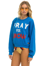 Cargar imagen en el visor de la galería, PRAY FOR SNOW RELAXED CREW SWEATSHIRT - OCEAN Sweatshirt Aviator Nation