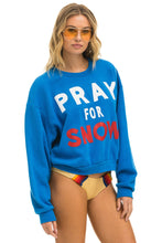 Cargar imagen en el visor de la galería, PRAY FOR SNOW RELAXED CREW SWEATSHIRT - OCEAN Sweatshirt Aviator Nation